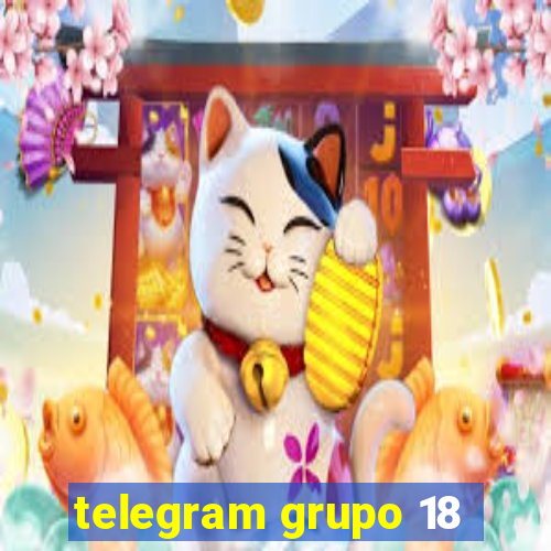 telegram grupo 18