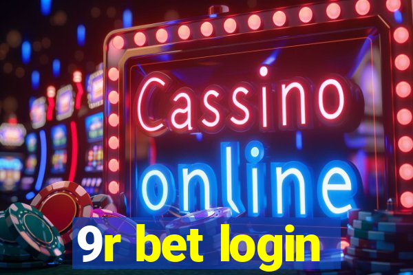 9r bet login