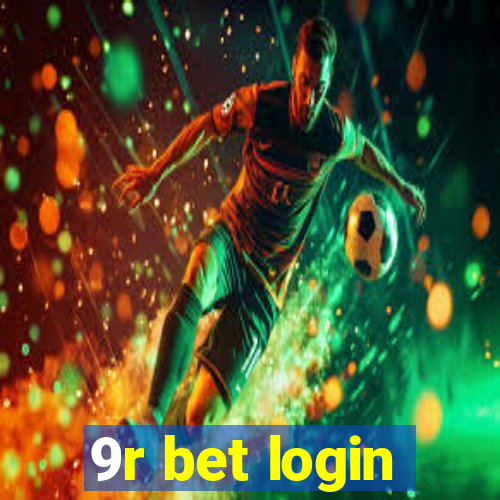 9r bet login