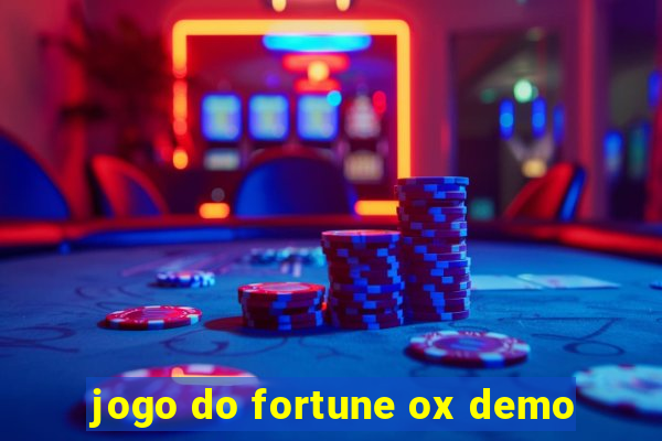 jogo do fortune ox demo