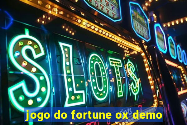 jogo do fortune ox demo