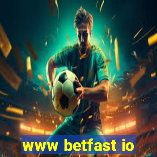 www betfast io