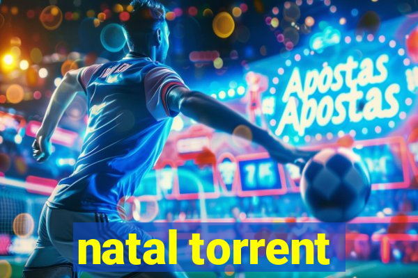 natal torrent