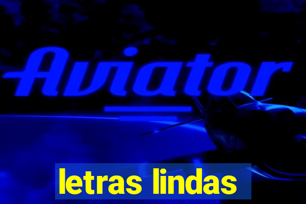 letras lindas