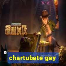 chartubate gay