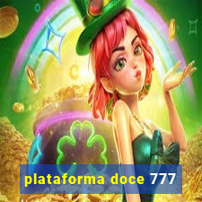 plataforma doce 777