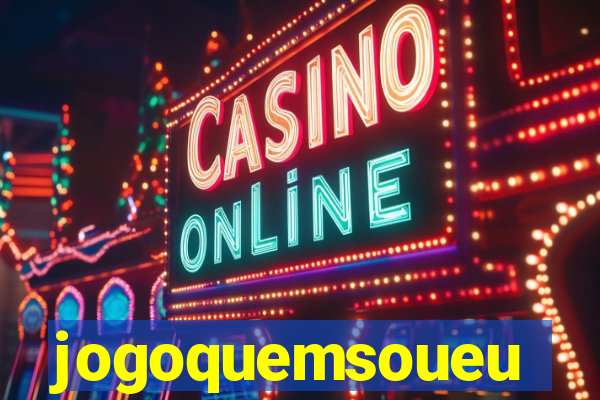 jogoquemsoueu