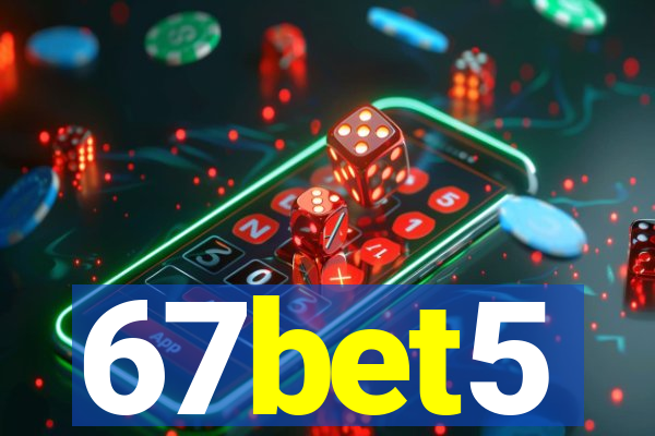 67bet5