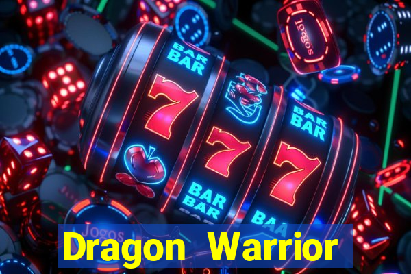 Dragon Warrior legend champion dinheiro infinito dragon warriors champions