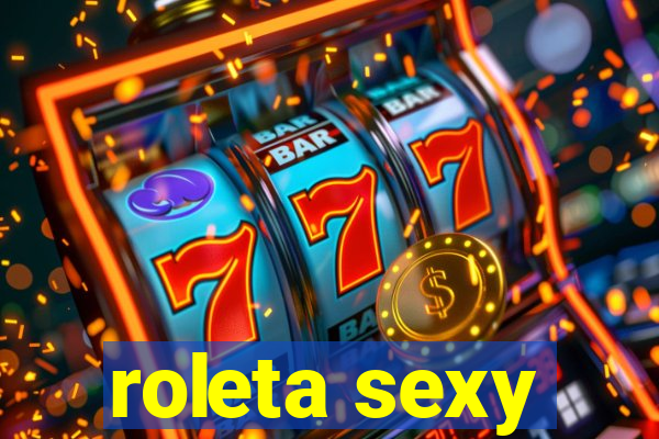 roleta sexy