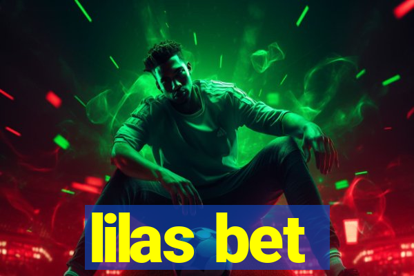 lilas bet