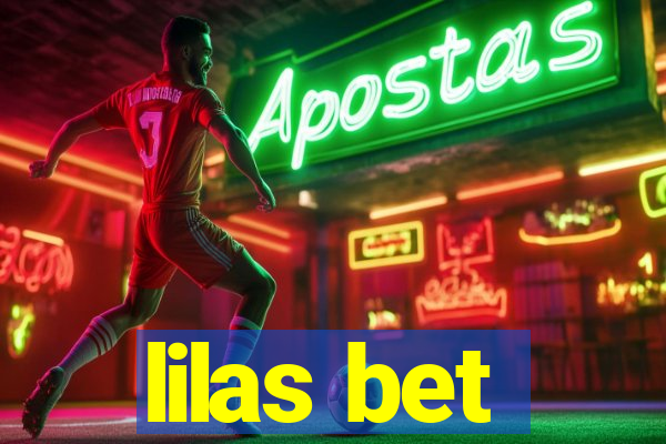 lilas bet