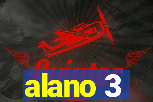 alano 3