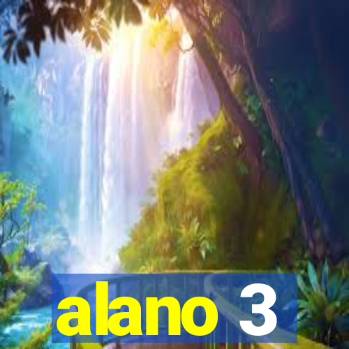 alano 3