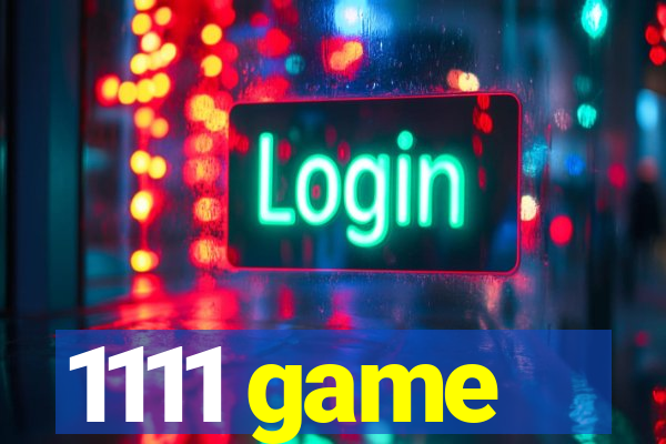 1111 game