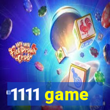 1111 game