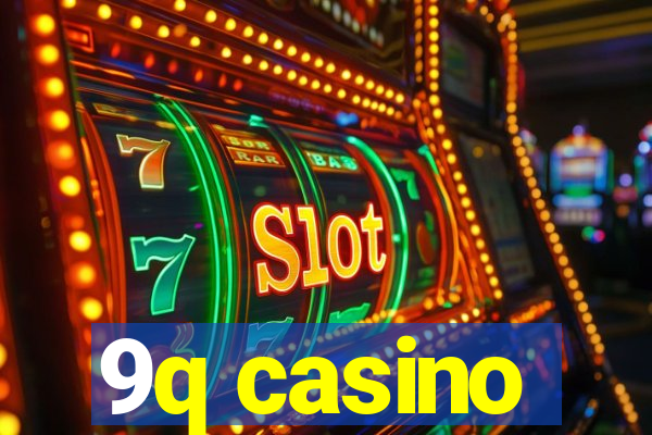 9q casino