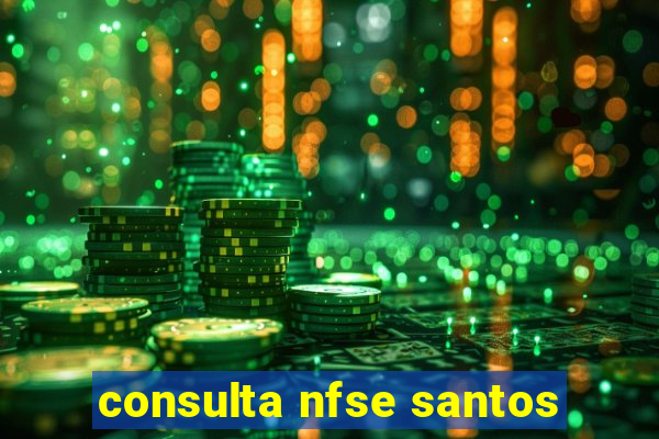 consulta nfse santos