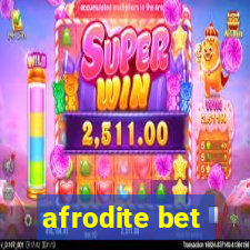 afrodite bet