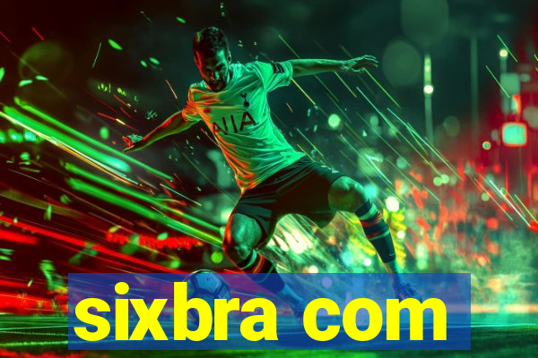 sixbra com