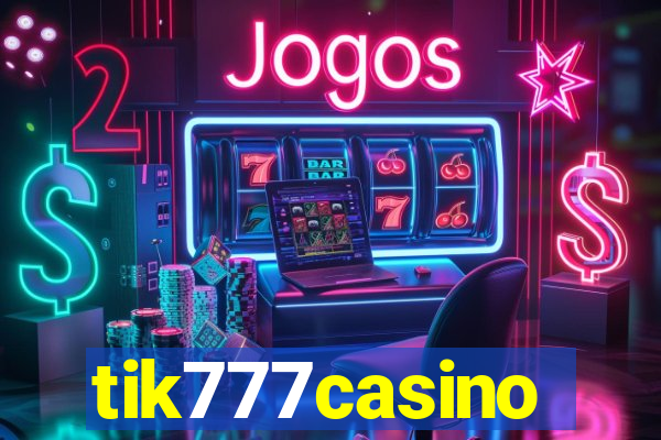 tik777casino