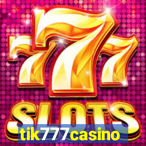 tik777casino