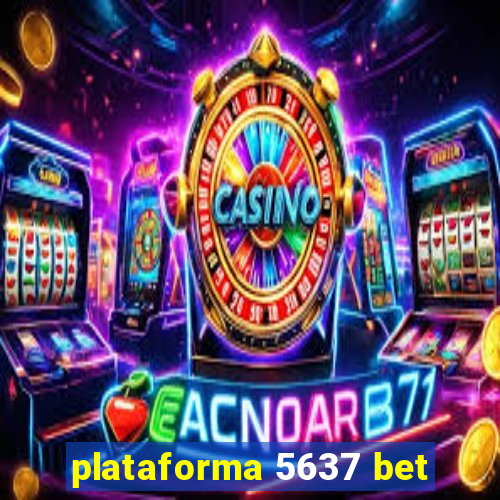 plataforma 5637 bet