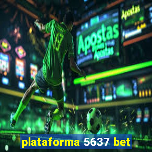 plataforma 5637 bet