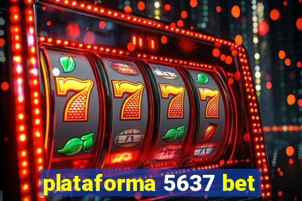 plataforma 5637 bet