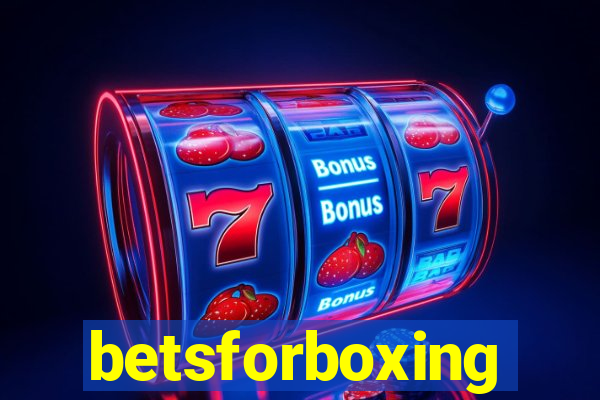 betsforboxing