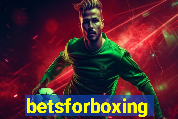 betsforboxing