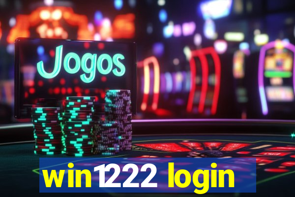 win1222 login