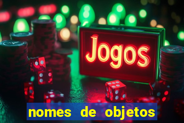 nomes de objetos de origem tupi guarani