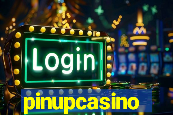 pinupcasino