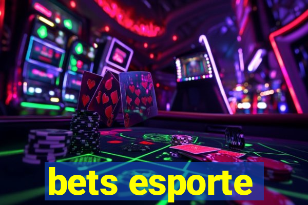 bets esporte