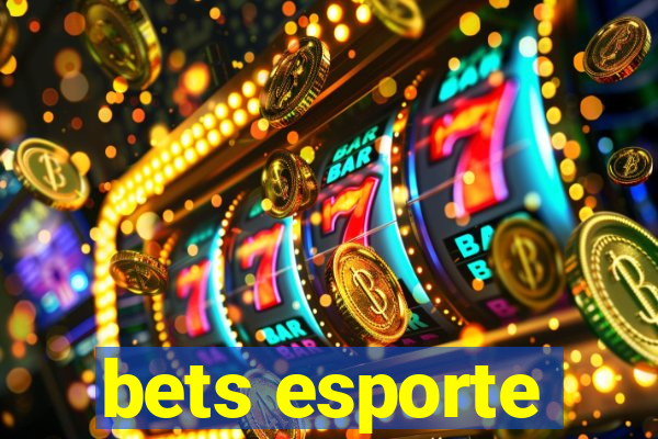 bets esporte