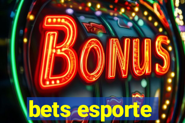 bets esporte