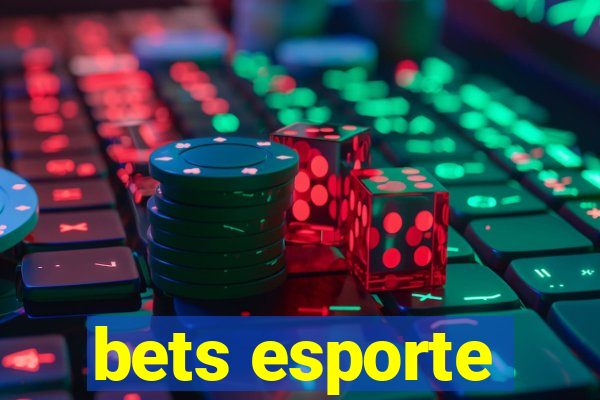 bets esporte