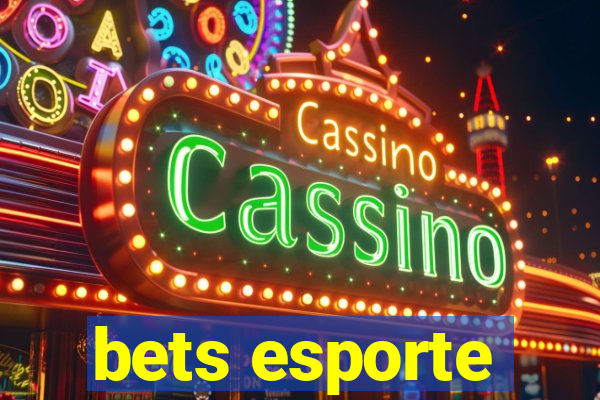 bets esporte