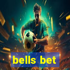 bells bet