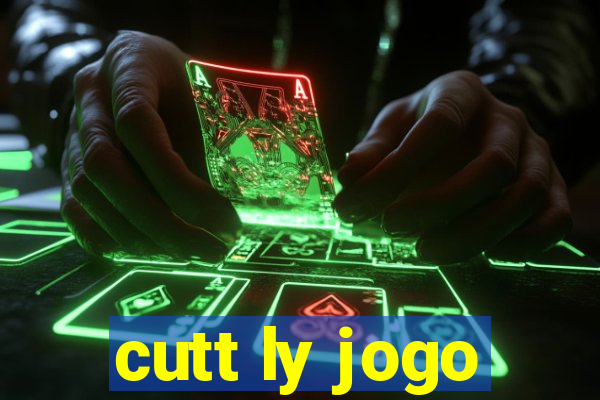 cutt ly jogo