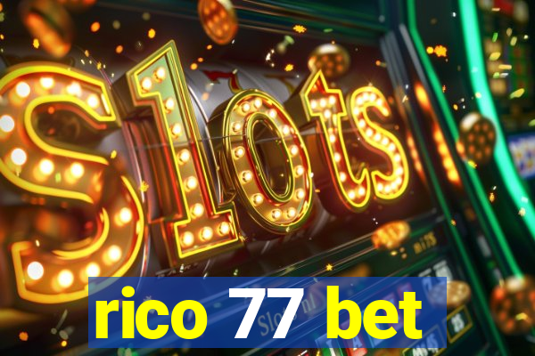 rico 77 bet