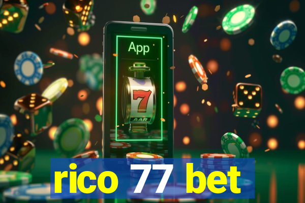 rico 77 bet