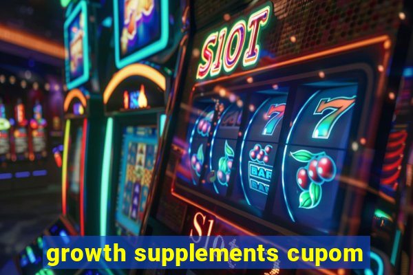 growth supplements cupom