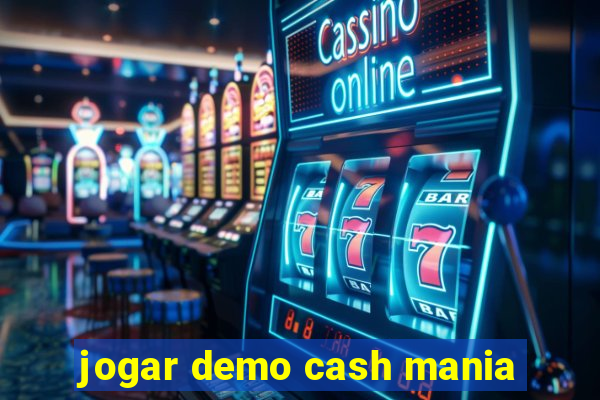 jogar demo cash mania