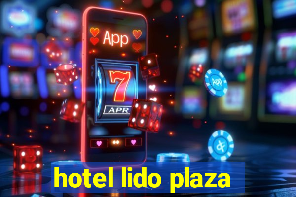 hotel lido plaza