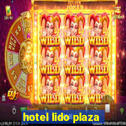 hotel lido plaza