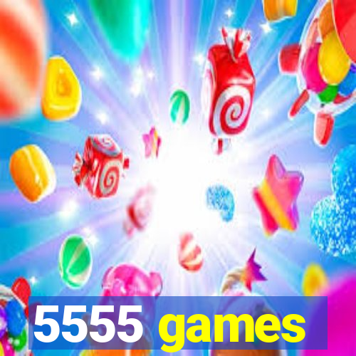 5555 games