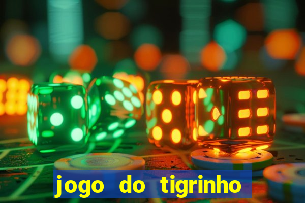 jogo do tigrinho fortune tiger demo