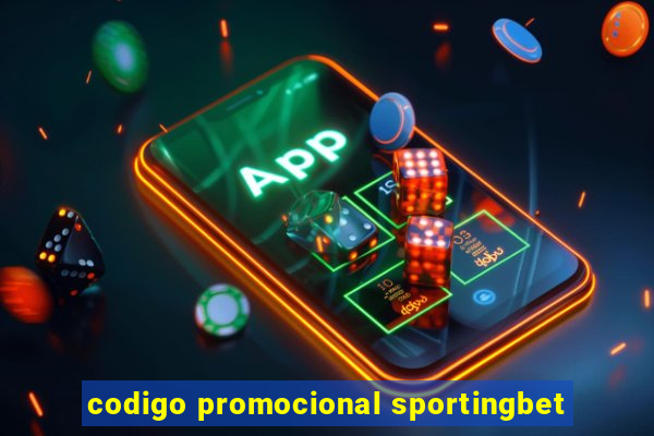 codigo promocional sportingbet